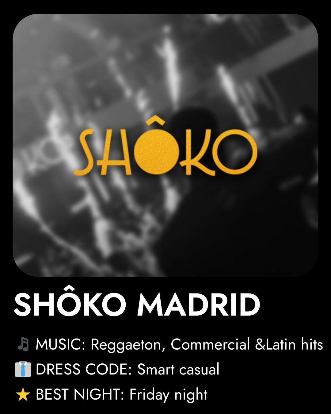 Promotional poster for Shoko Madrid with music and dress code information.